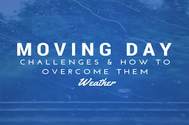 Moving Day Challenges & How to Overcome Them: Weather