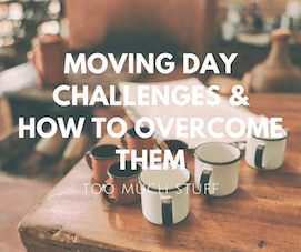 Moving Day Challenges How To Overcome Them 1