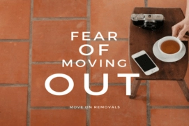 Fear of Moving Out