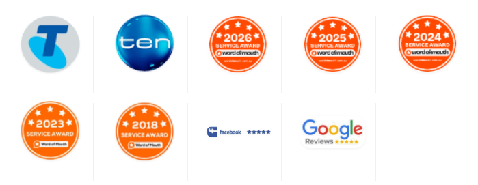 Recognised and featured by Telstra, Channel Ten, Word of Mouth service awards (2018, 2023–2026), Facebook and Google Reviews